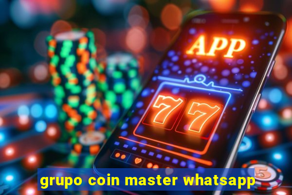 grupo coin master whatsapp